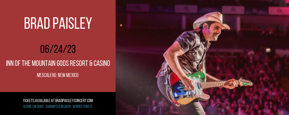 Brad Paisley at Brad Paisley Concert Tickets